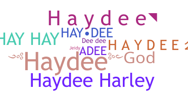 Nickname - haydee