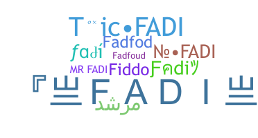 Nickname - Fadi