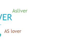 Nickname - Aslover