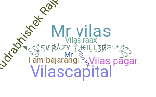 Nickname - Vilas