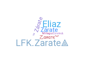 Nickname - Zarate