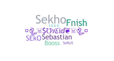 Nickname - Seko