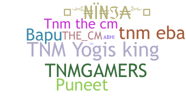 Nickname - TNM