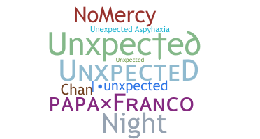 Nickname - unxpected