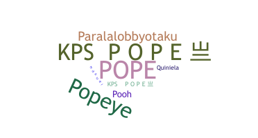 Nickname - Pope