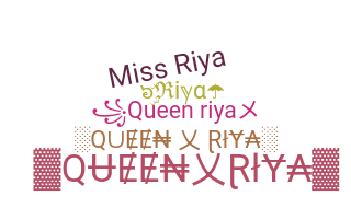 Nickname - QueenRiya