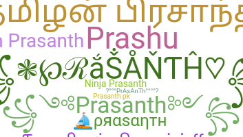 Nickname - Prasanth