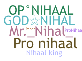 Nickname - Nihaal