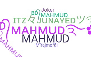Nickname - Mahmud