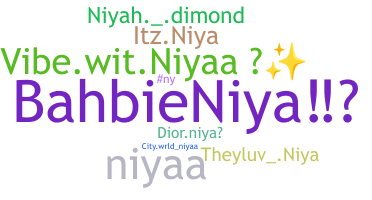 Nickname - Niya