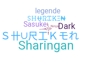 Nickname - Shuriken