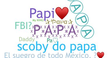 Nickname - Papa