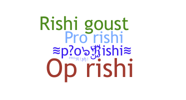 Nickname - proRishi