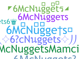 Nickname - 6McNuggets