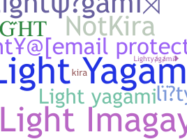 Nickname - lightyagami