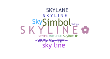 Nickname - Skyline