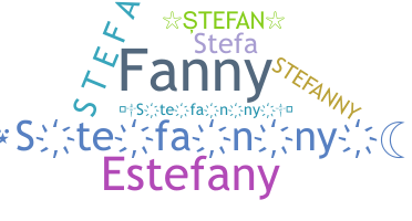 Nickname - Stefanny