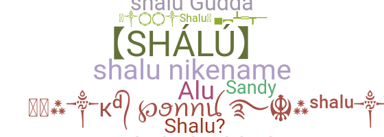 Nickname - Shalu