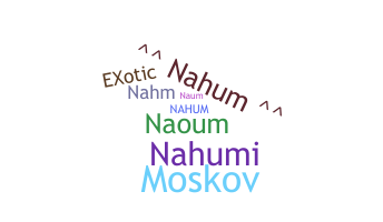 Nickname - Nahum