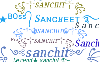 Nickname - sanchit