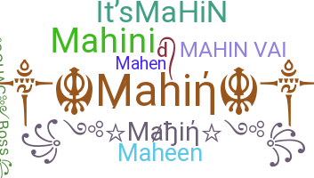 Nickname - Mahin