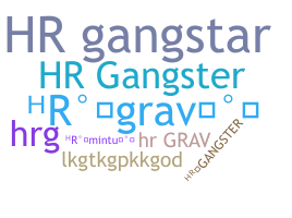 Nickname - HrGangster