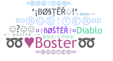 Nickname - Boster