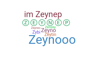 Nickname - zeynep