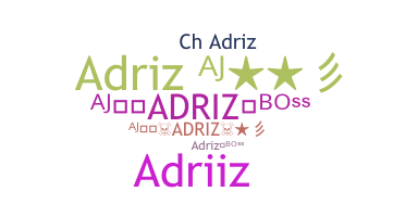 Nickname - Adriz