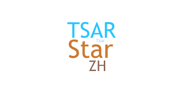 Nickname - Tsar
