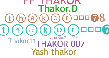 Nickname - Thakor007