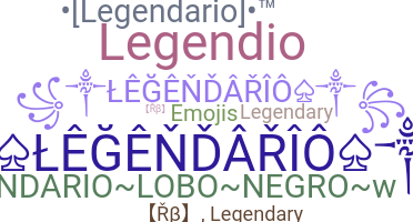 Nickname - legendario