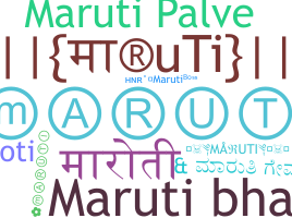 Nickname - Maruti