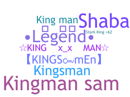 Nickname - Kingman