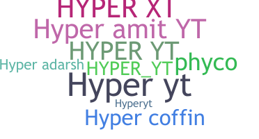 Nickname - hyperYT