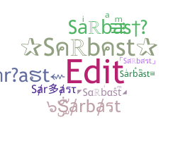 Nickname - Sarbast