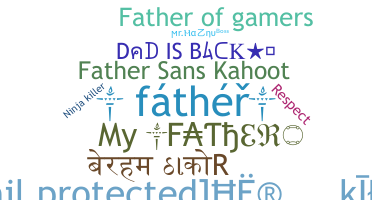 Nickname - Father