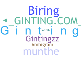 Nickname - Ginting