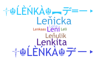 Nickname - Lenka