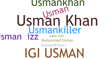 Nickname - UsmanKhan
