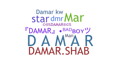 Nickname - Damar