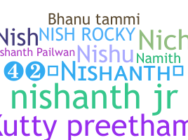 Nickname - Nishanth