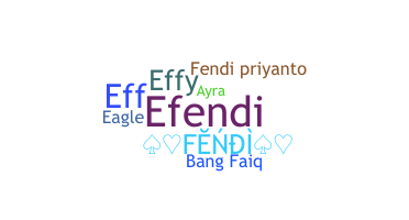 Nickname - Fendi