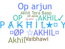 Nickname - OpAkhil