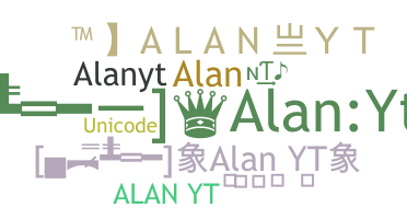 Nickname - AlanYT