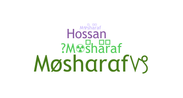 Nickname - Mosharaf
