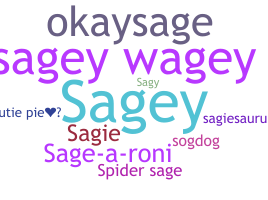 Nickname - Sage