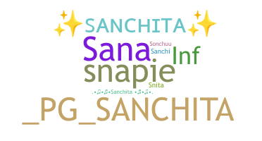 Nickname - Sanchita