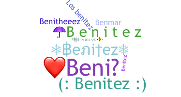 Nickname - Benitez
