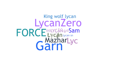 Nickname - Lycan